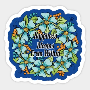 Happiness Blooms From Within Floral Wreath Art Sticker